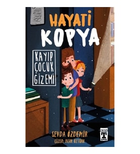 Hayati Kopya - Kayıp Çocuk Gizemi