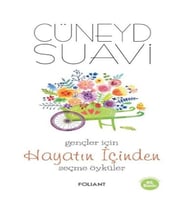 Gençler İçin Hayatın İçinden Seçme Öyküler