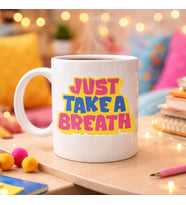 Northcity Just Take a Breath Yazılı Porselen Kupa – Motivasyon & Sakinleştirici Kahve Kadehi