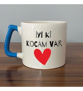 İyi Ki Kocam Var Baskılı Mavi Kulplu D Sevgililer Günü Kupası