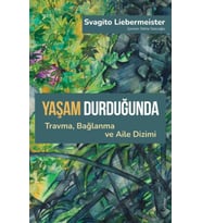 Yaşam Durduğunda