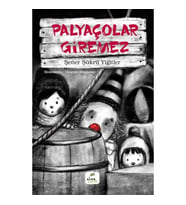 Palyaçolar Giremez