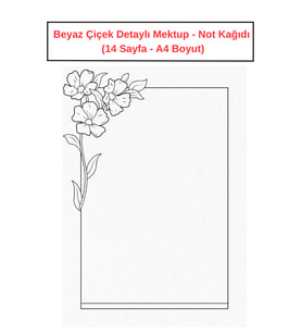 Beyaz Çiçek Detaylı Mektup Not Kağıdı  (14 Sayfa A4 Boyut)