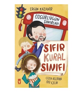 SIFIR KURAL SINIFI ÖZGÜRLÜĞÜN SINIRLARI