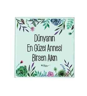 Anneler Günü Hediyesi - İsme Özel Bardak Altlığı