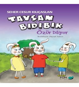Tavşan Bıdıbık Özür Diliyor