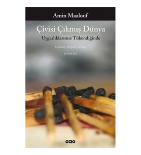 Çivisi Çıkmış Dünya