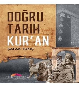 Doğru Tarih Kur'An