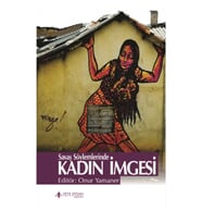 Savaş Söylemlerinde Kadın İmgesi