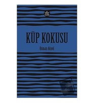 Küp Kokusu / Osman Akyol