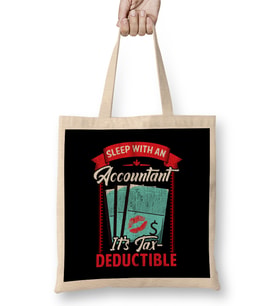 Funny Sleep With An Accountant It's Tax Deductible Bez Çanta Uzun Saplı