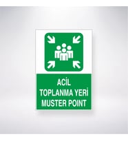 Acil Toplanma Yeri Muster Point