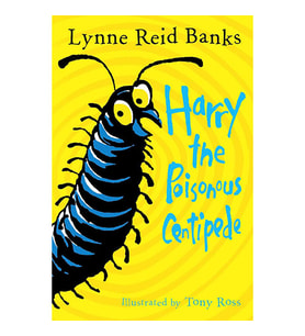 Harry the Poisonous Centipede: A Story To Make You Squirm