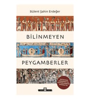 Bilinmeyen Peygamberler