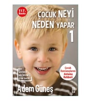 Çocuk Neyi Neden Yapar-1