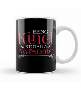 Being Kind Is Totally Awesome Anti Bullying Kupa Bardak Porselen