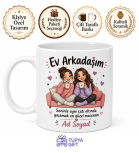 Ev Arkadaşım Esprili Kupa Aynı Evi Paylaşan Kız Arkadaşlara Hediye Bardak
