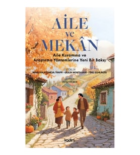 Aile ve Mekan