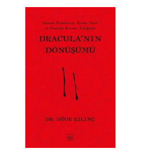 Dracula’nın Dönüşümü