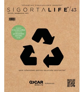 Sigorta Life Dergi Nisan 2024 Sayı 43