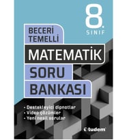 LGS 8. SINIF MATEMATİK BECERİ TEMELLİ SORU BANKASI