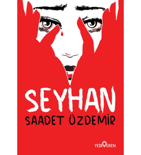 Seyhan - Saadet Özdemir - Yediveren Yayınları