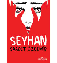 Seyhan - Saadet Özdemir - Yediveren Yayınları