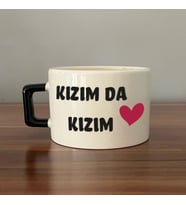 Kızım Da Kızım Baskılı Kadınlar Günü Siyah Kulplu C Fincan