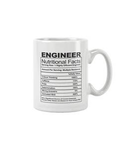 Engineer Nutrition Facts Mühendis Hediye Baskılı Kupa Bardak