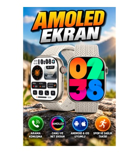 Amoled Ekranlı Akıllı Kol Saat Android ve iOS Uyumlu Arama Konuşma Özellikli