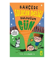 Bahçede Solucan Deliği Bulduğum Gün