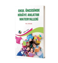 Okul Öncesinde Hikaye Anlatım Materyalleri