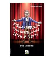 Sunum Sahnenizin Yönetmeni Olmak İster misiniz?