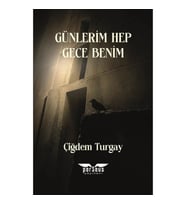 Günlerim Hep Gece Benim