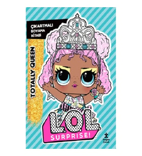L.O.L Surprise!-Totally Queen-Çıkartmalı Boyama Kitabı