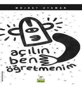 Açılın Ben Öğretmenim