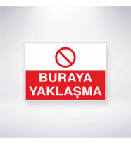 Buraya Yaklaşma