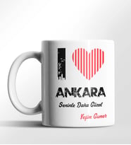 Kişiye Özel Ankara Seninle Daha Güzel Tema Beyaz Kupa