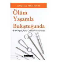 Ölüm Yaşamla Buluştuğunda