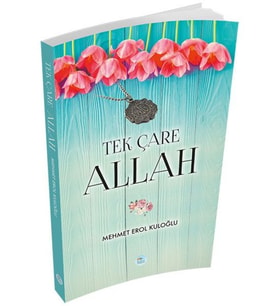 Tek Çare Allah