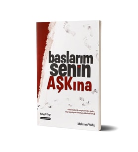 Başlarım Senin Aşkına - Mehmet Yıldız - Hayy Kitap