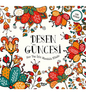 Desen Güncesi - Her Yaş İçin Mandala