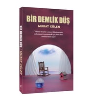 Bir Demlik Düş