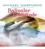 Balinalar Geldiğinde