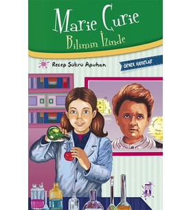 Marie Curie - Bilimin İzinde