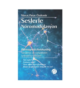 Seslerle Nöromodülasyon & Murat Pınar Özdemir