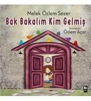 Bak Bakalım Kim Gelmiş
