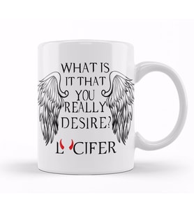 What Is It That You Really Desire Lucifer Kupa Bardak Porselen