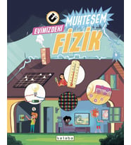 Evimizdeki Muhteşem Fizik The Amazing Theatre of Physics
