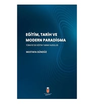 Eğitim, Tarih ve Modern Paradigma